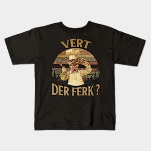 Vert Der Ferk - Top Selling Kids T-Shirt